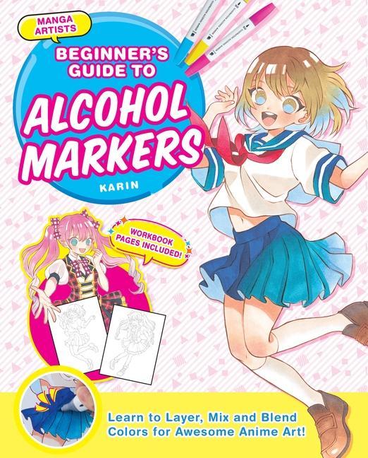 Kniha Manga Artists' Beginners Guide to Alcohol Markers 