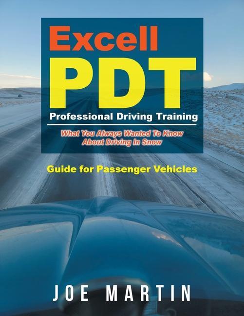 Knjiga Excell PDT Professional Driving Training Joe Martin
