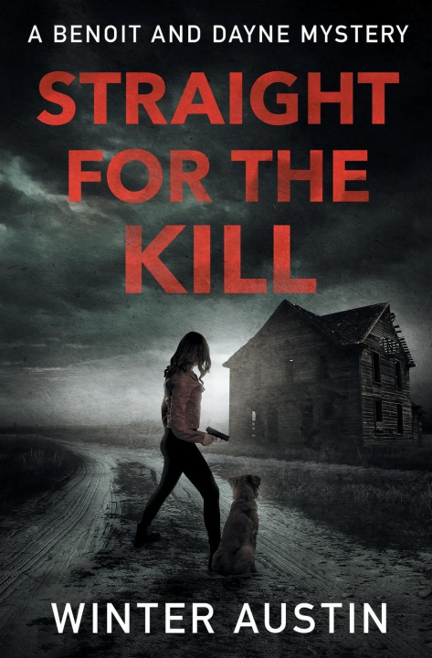 Carte Straight for the Kill Winter Austin