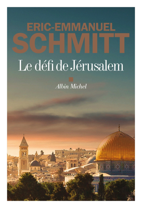 Carte Le Défi de Jérusalem Éric-Emmanuel Schmitt