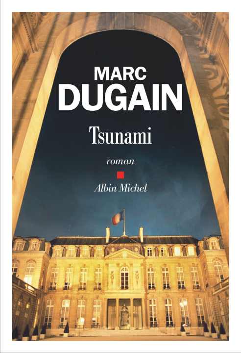 Kniha Tsunami Marc Dugain