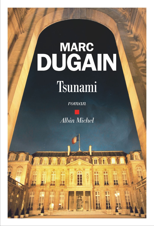 Knjiga Tsunami Marc Dugain