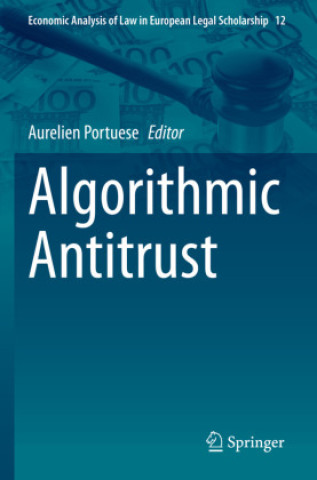 Knjiga Algorithmic Antitrust Aurelien Portuese