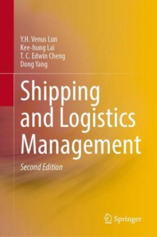 Βιβλίο Shipping and Logistics Management Y.H. Venus Lun