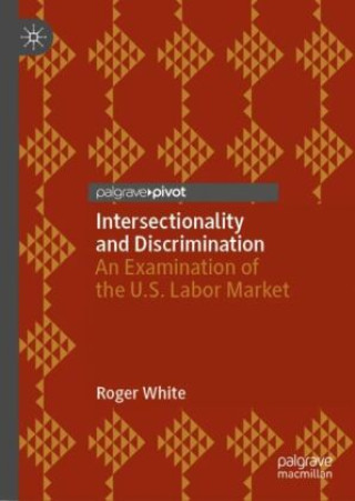 Buch Intersectionality and Discrimination Roger White