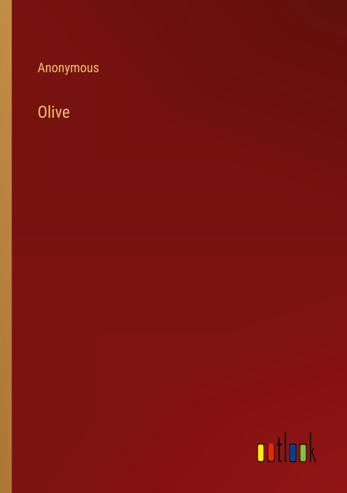 Knjiga Olive Anonymous