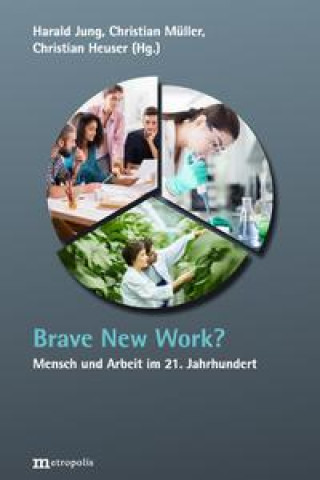 Livro Brave New Work? Christian Müller
