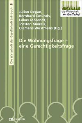 Kniha Die Wohnungsfrage - eine Gerechtigkeitsfrage Bernhard Emunds