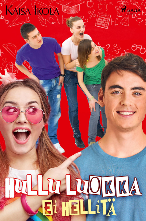 Buch Hullu luokka ei hellitä 