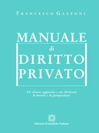 Könyv Manuale di diritto privato Francesco Gazzoni