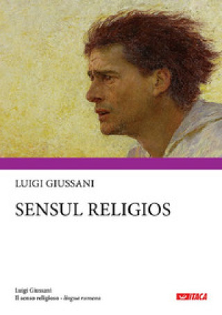 Книга senso religioso. Ediz. rumena Luigi Giussani