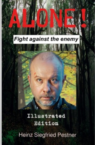 Knjiga Alone! Heinz Siegfried Pestner