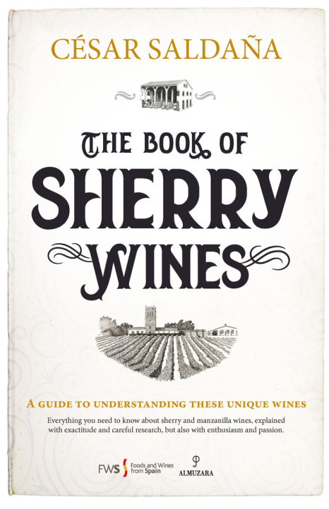 Kniha The Book of Sherry Wines CESAR SALDAÑA