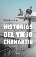 Carte HISTORIAS DEL VIEJO CHAMARTIN BARCALA