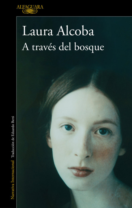 Kniha A TRAVES DEL BOSQUE LAURA ALCOBA