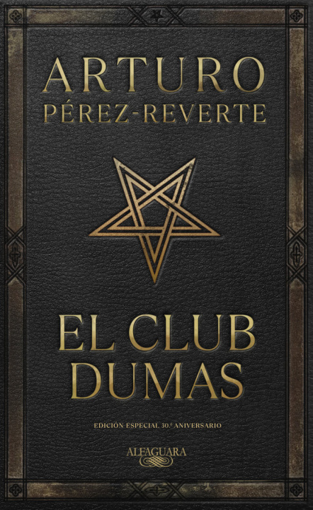 Kniha EL CLUB DUMAS ARTURO PEREZ-REVERTE