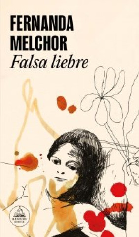 Könyv Falsa liebre FERNANDA MELCHOR