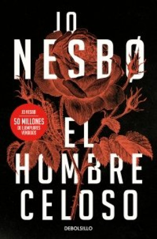 Könyv EL HOMBRE CELOSO Jo Nesbo