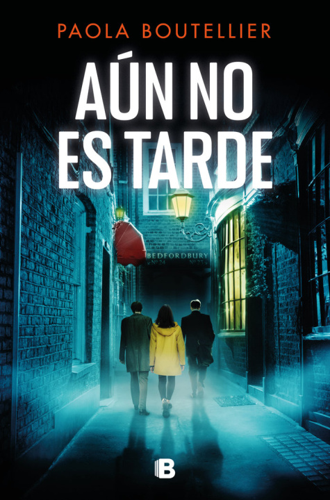 Knjiga AUN NO ES TARDE PAOLA BOUTELLIER