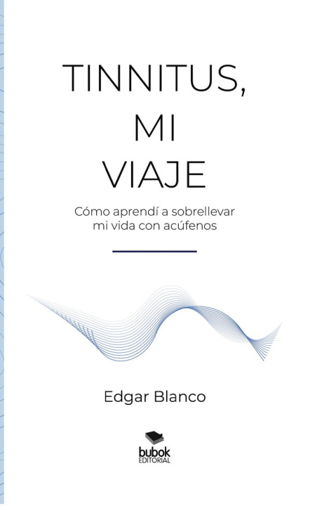 Kniha Tinnitus, mi viaje Blanco Diez
