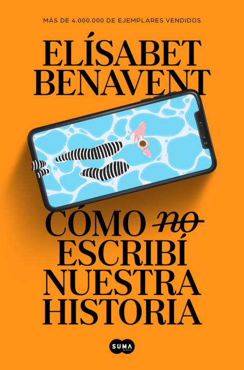 Book COMO (NO) ESCRIBI NUESTRA HISTORIA Elisabet Benavent