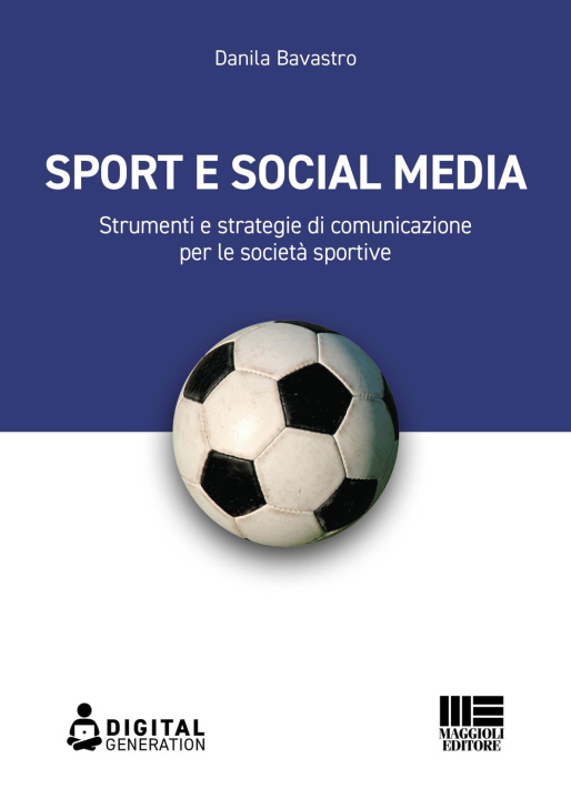 Книга Sport e social media Danila Bavastro