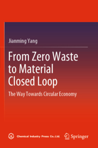 Buch From Zero Waste to Material Closed Loop Jianming Yang