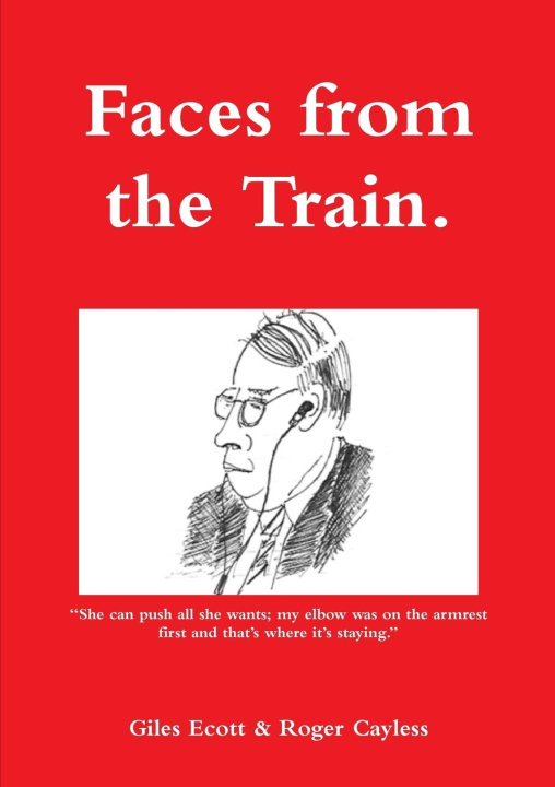 Knjiga Faces from the Train Roger Cayless