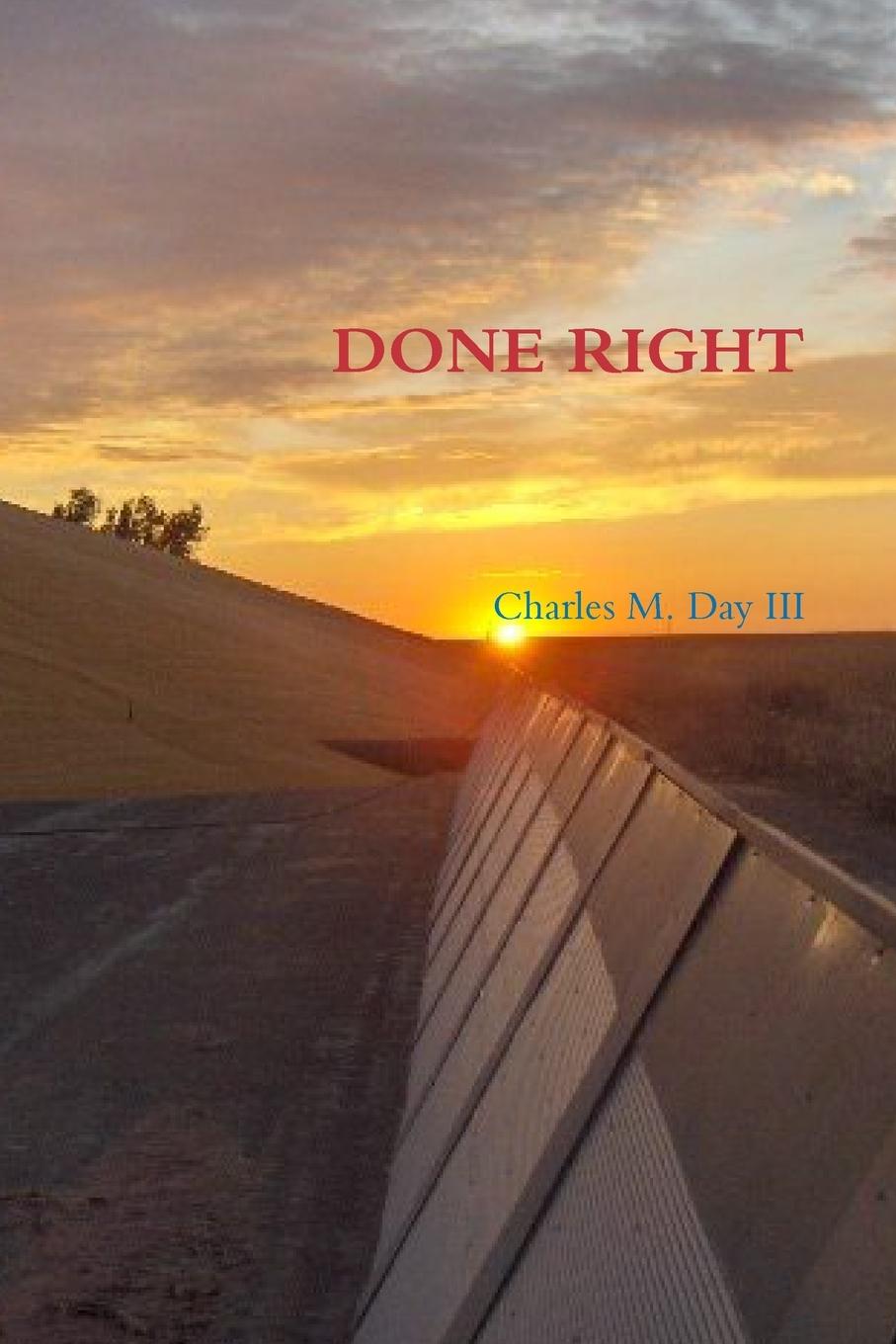 Knjiga DONE RIGHT Charles M. Day III