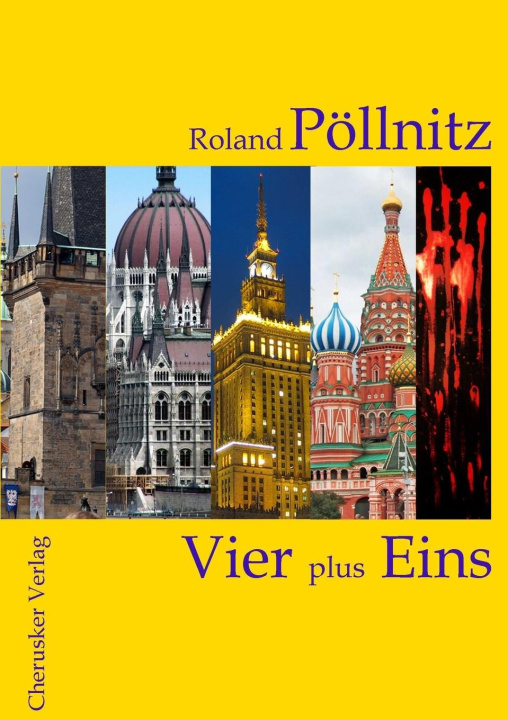 Knjiga Vier plus Eins Roland Pöllnitz
