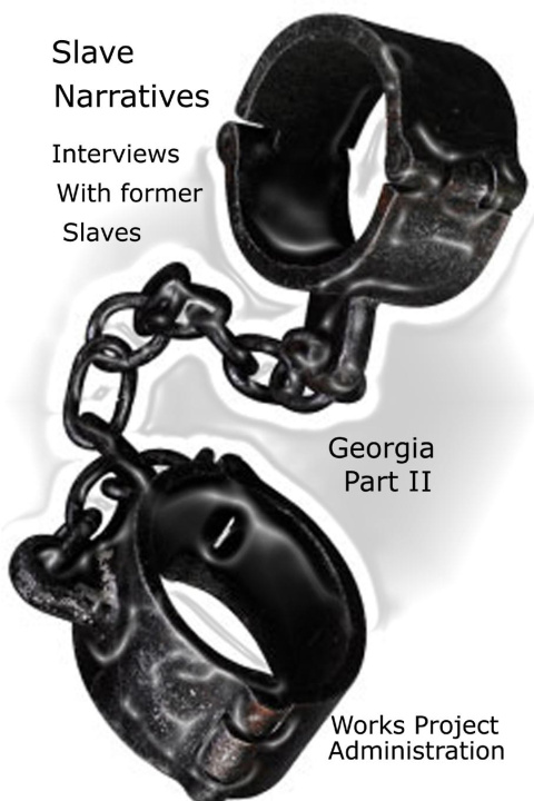 Knjiga Slave Narratives Work Projects Administration