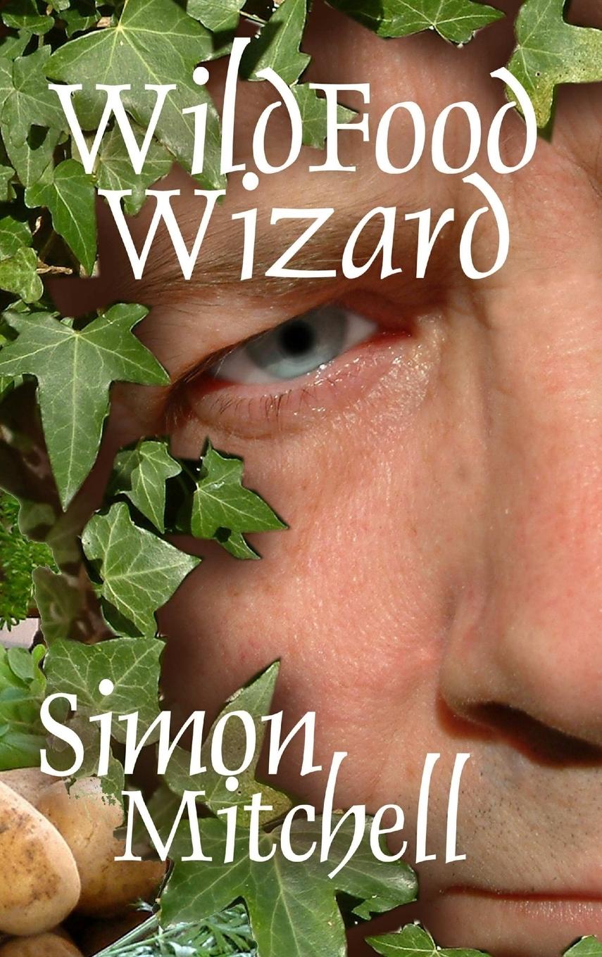 Knjiga WildFood Wizard Simon Mitchell