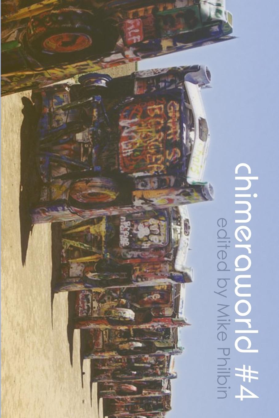 Boek Chimeraworld #4 Mike Philbin