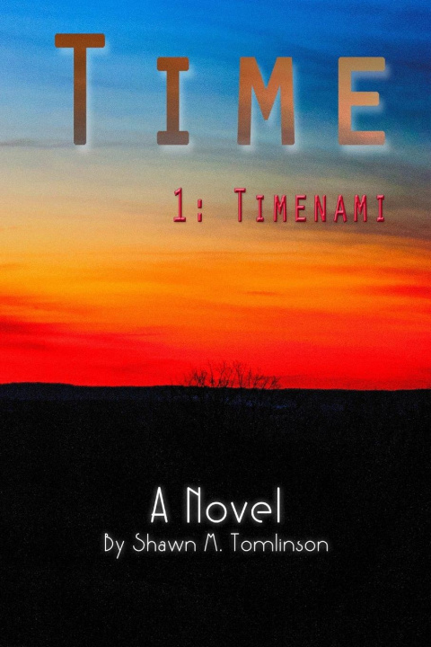 Knjiga Time Shawn M. Tomlinson