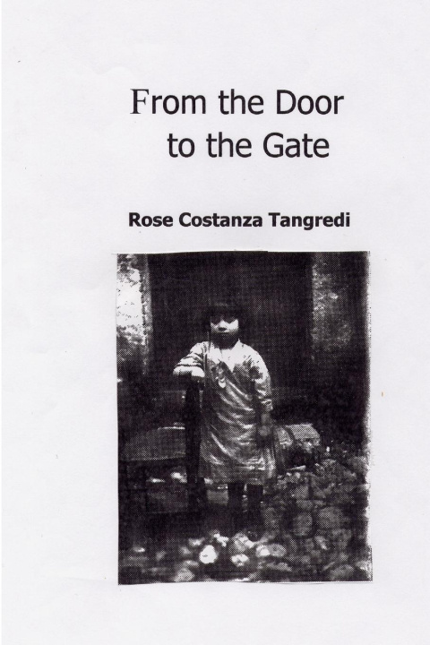 Libro From the Door to the Gate Rose Costanza Tangredi