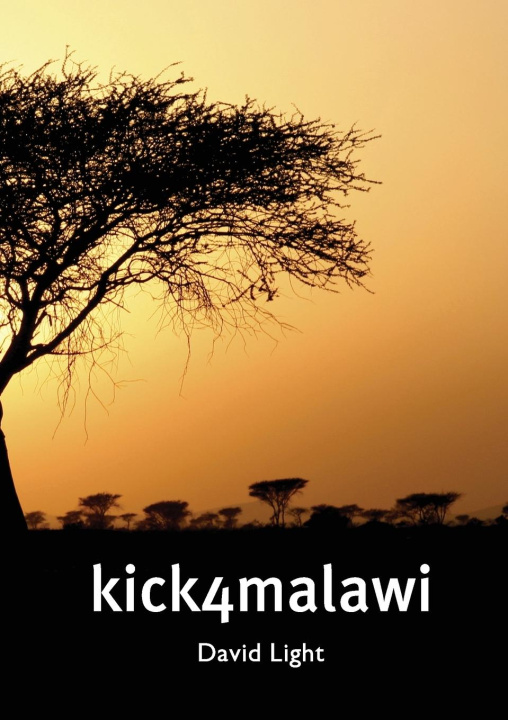 Boek Kick 4 Malawi David Light