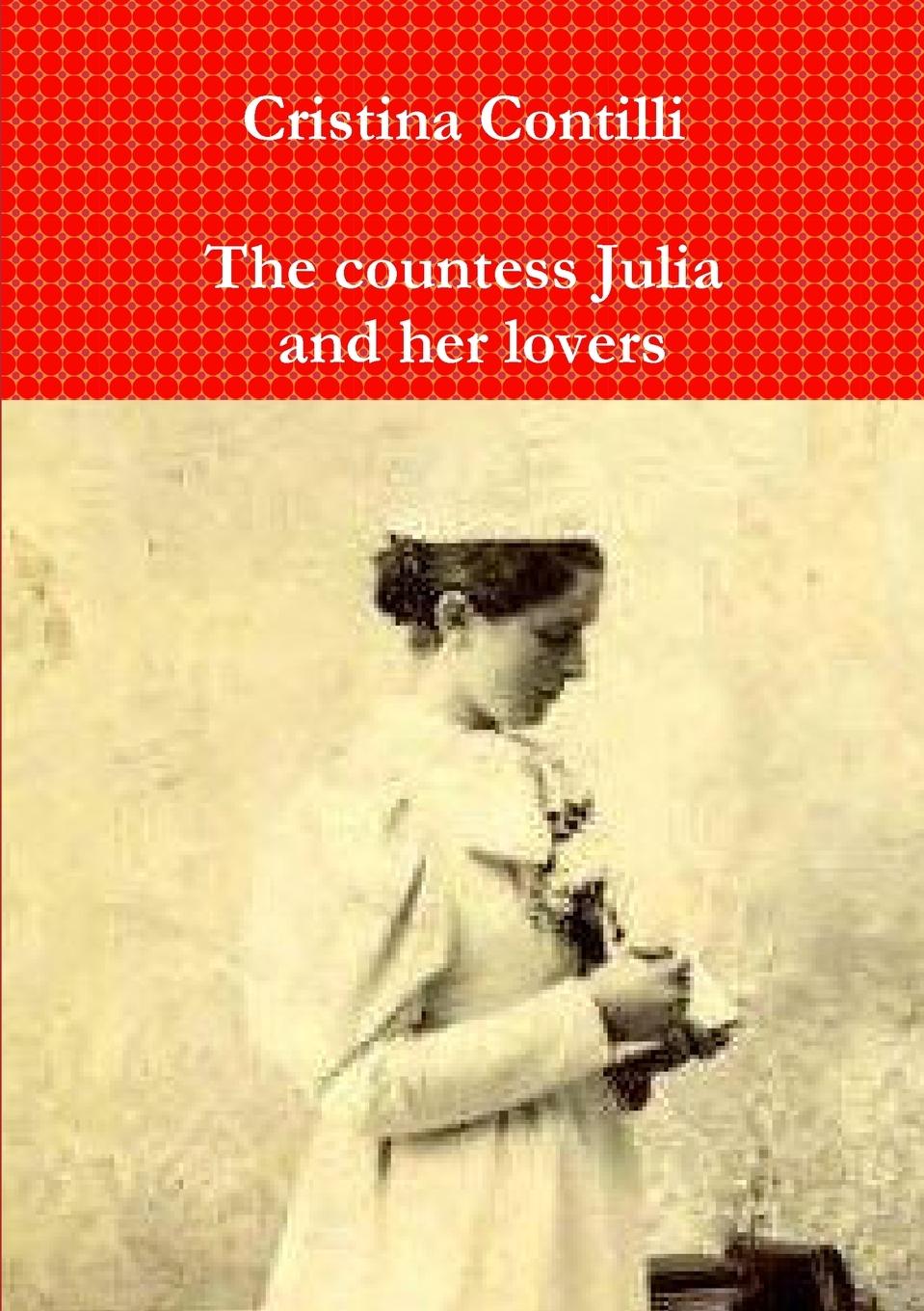 Βιβλίο The countess Julia and her lovers 