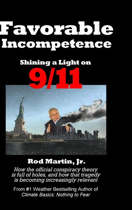 Buch Favorable Incompetence Jr. Rod Martin
