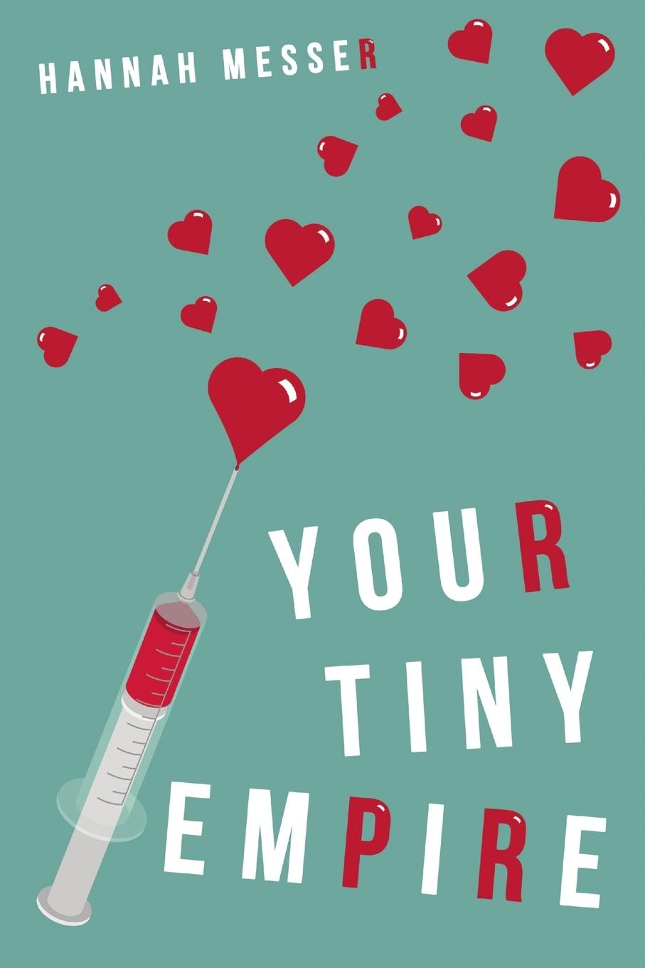 Knjiga Your Tiny Empire Hannah Messer