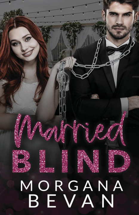 Knjiga Married Blind Morgana Bevan
