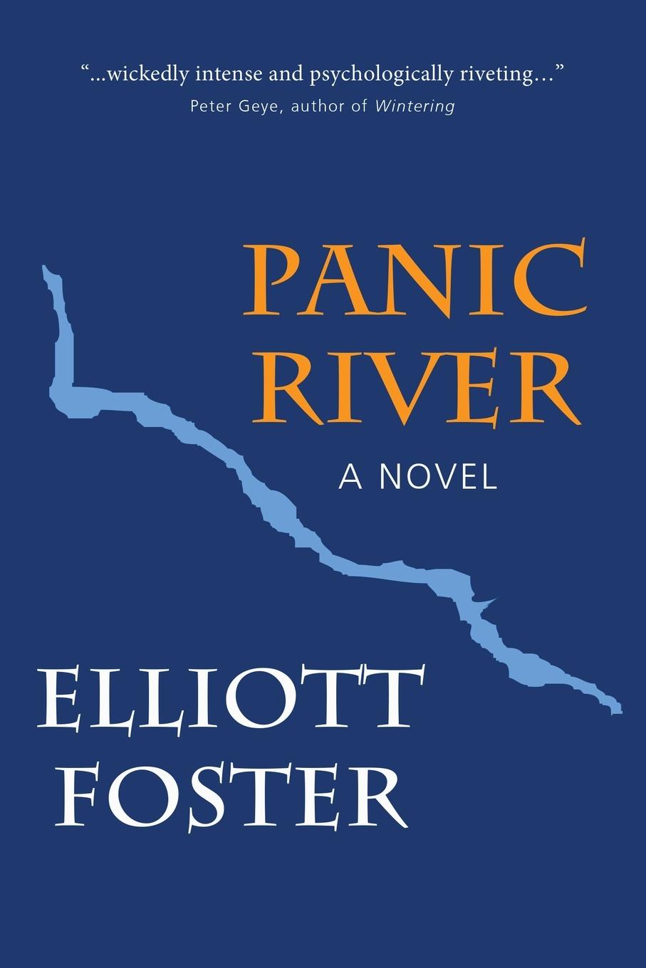 Knjiga Panic River Elliott Foster