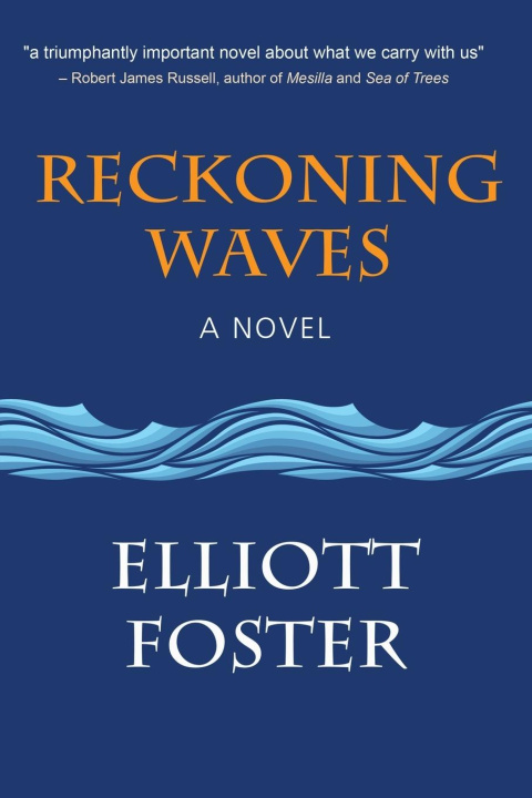 Knjiga Reckoning Waves Elliott Foster