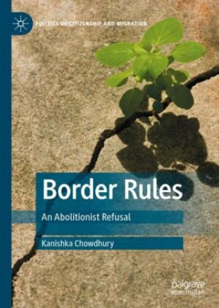 Knjiga Border Rules Kanishka Chowdhury