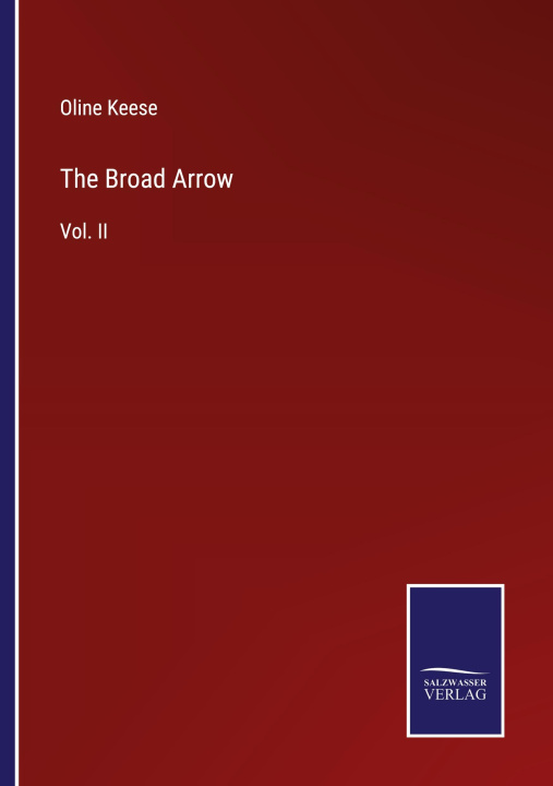 Knjiga The Broad Arrow Oline Keese