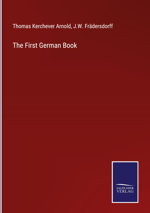 Knjiga The First German Book J. W. Frädersdorff