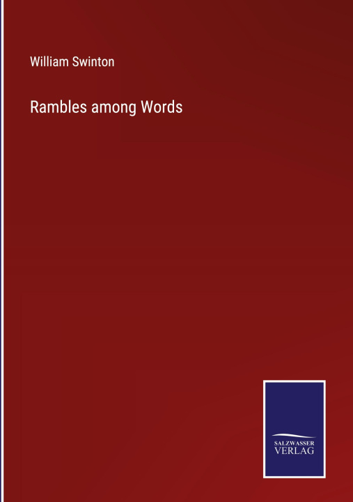Knjiga Rambles among Words William Swinton
