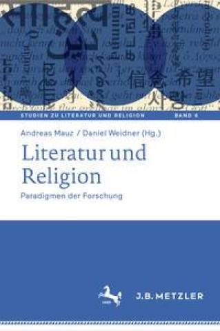 Kniha Literatur und Religion Daniel Weidner