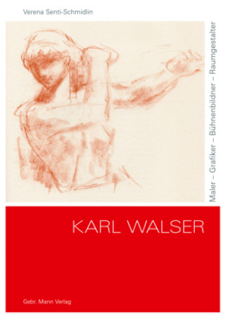 Knjiga Karl Walser Verena Senti-Schmidlin