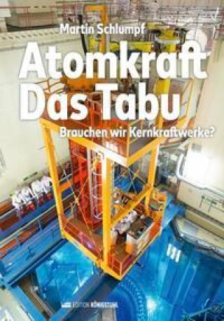 Livro Atomkraft - Das Tabu Martin Schlumpf