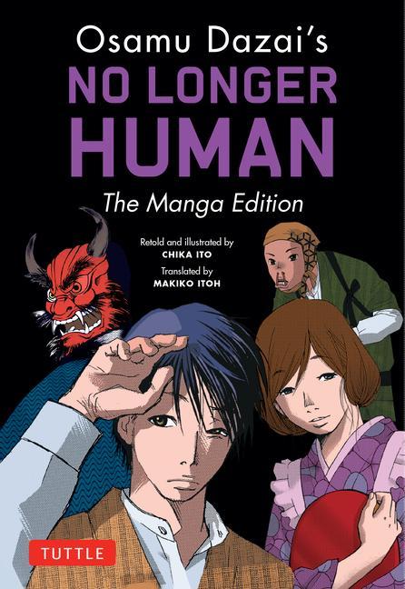 Carte Osamu Dazai's No Longer Human: The Manga Edition 